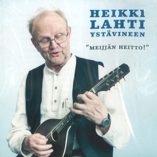 Heikki Lahti Meijjän heitto