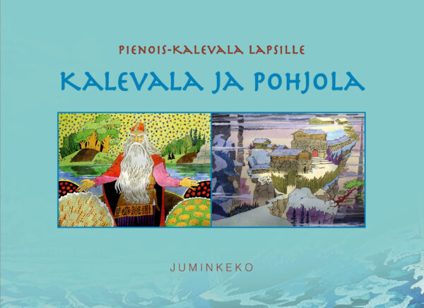 Kalevala ja Pohjola_kansi_