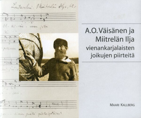 A. O. Väisänen ja Miitrelän Ilja