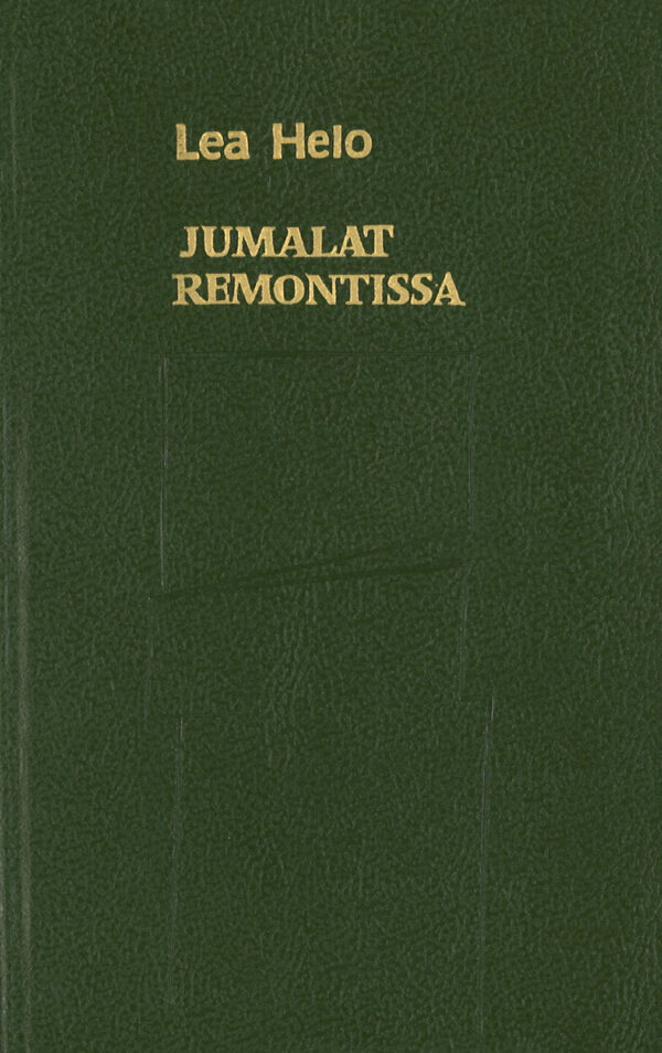 Helo_Jumalat remontissa