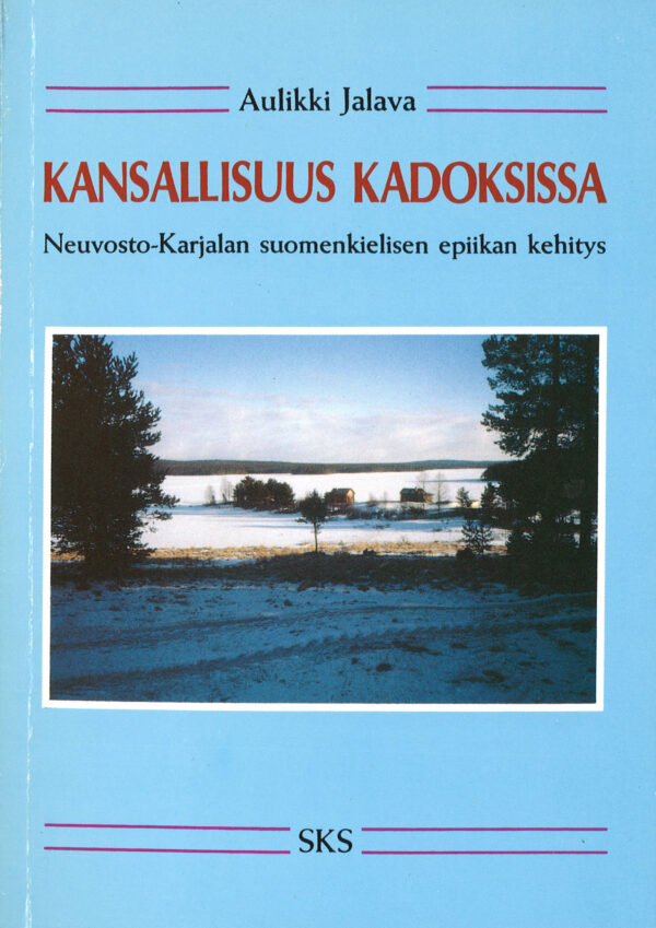 Jalava_Kansallisuus kadoksissa Jalava_Kansallisuus kadoksissa