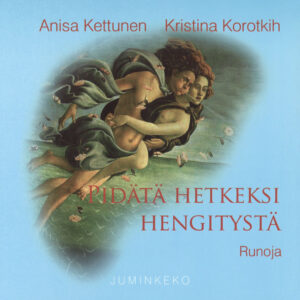 Pidätä hetkeksi hengitystä