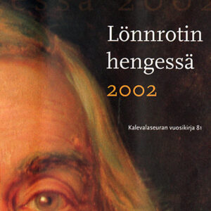 Lönnrotin hengessä 2002