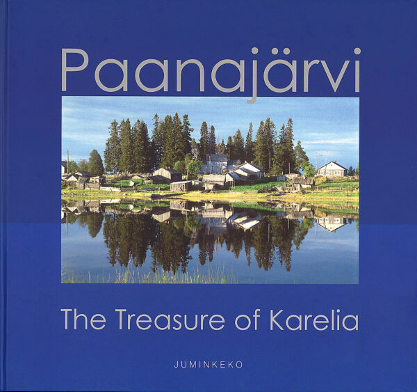 Paanajärvi The Treasure of Karelia
