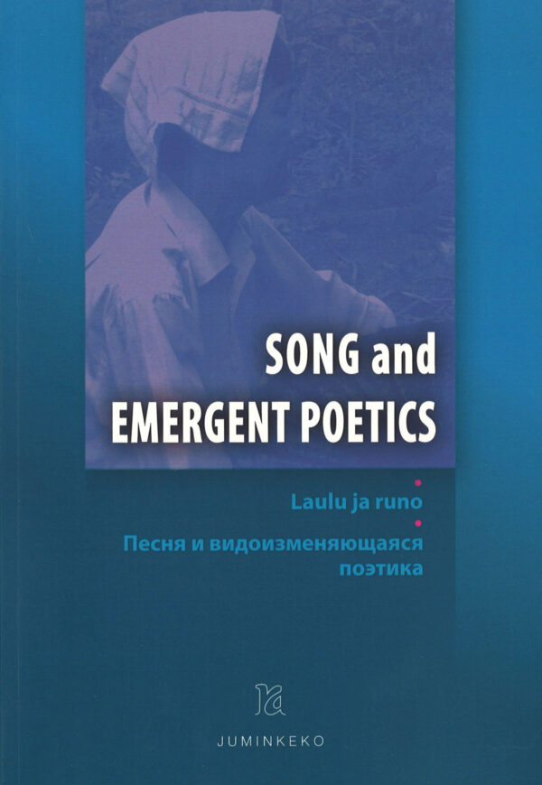 Song and emergent poetics