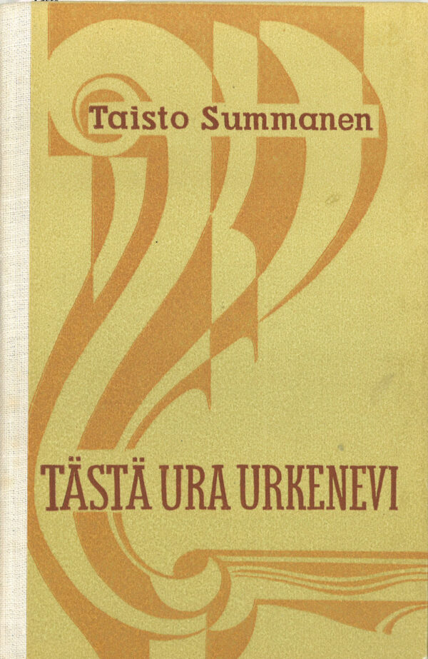 Summanen_Tästä ura urkenevi