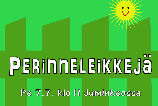 Juliste lastentapahtumasta "Perinneleikkejä"